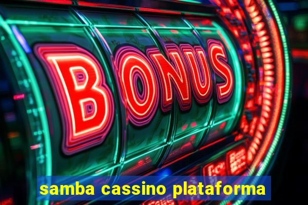 samba cassino plataforma